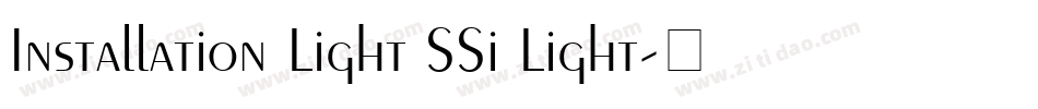 Installation Light SSi Light字体转换